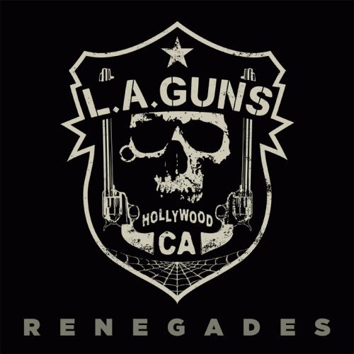 L.A. Guns : Renegades